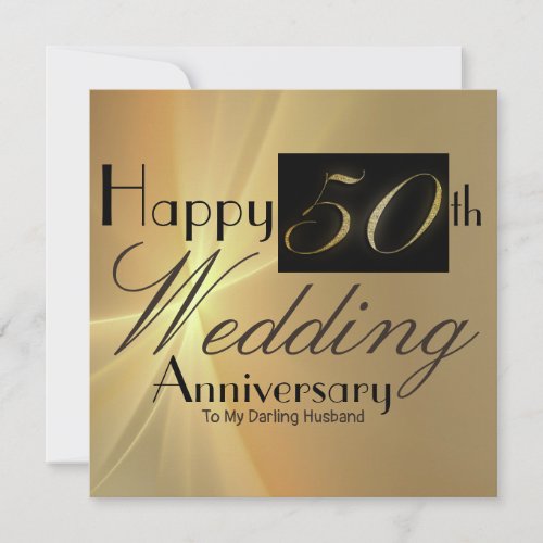 Happy 50th Wedding Anniversary to My Husband Card