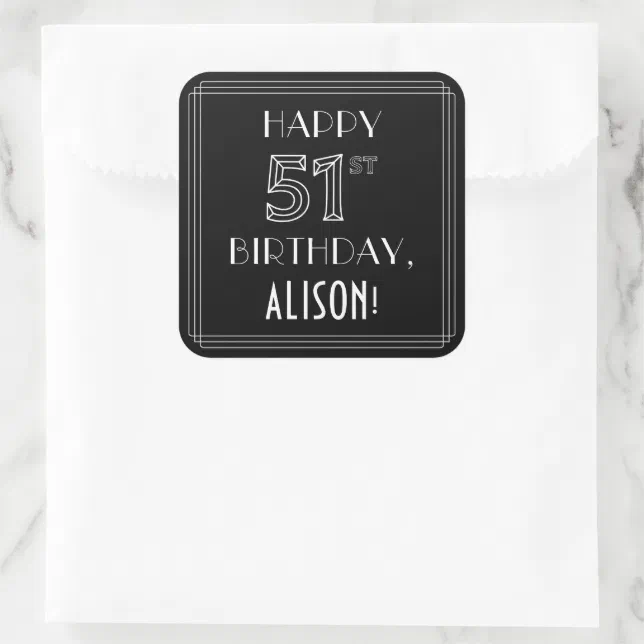 HAPPY 51ST BIRTHDAY; Art Deco Style; Custom Name Square Sticker | Zazzle