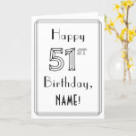 [ Thumbnail: Happy 51st Birthday, Art Deco Style W/ Custom Name Card ]