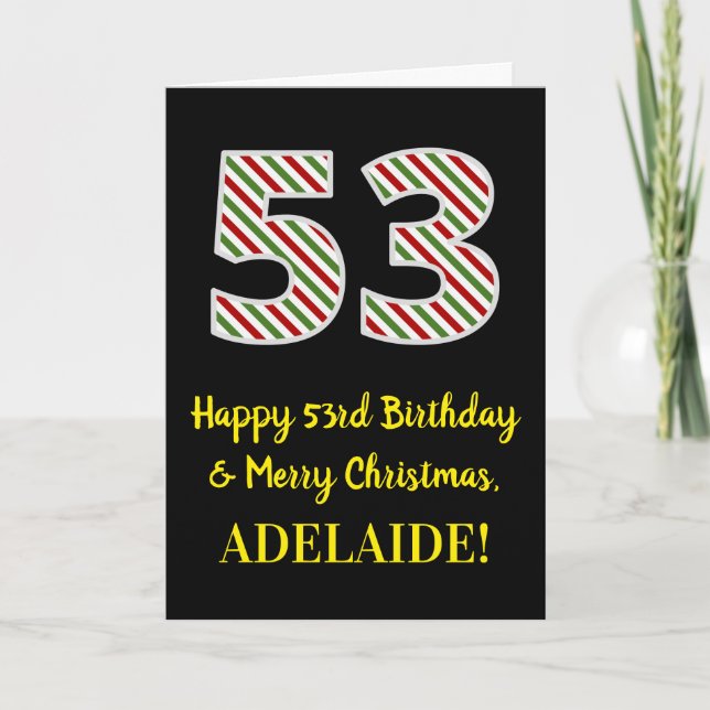 Happy 53rd Birthday & Merry Christmas, Custom Name Card (Front)