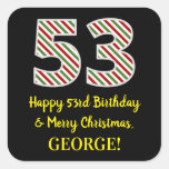 [ Thumbnail: Happy 53rd Birthday & Merry Christmas, Custom Name Sticker ]