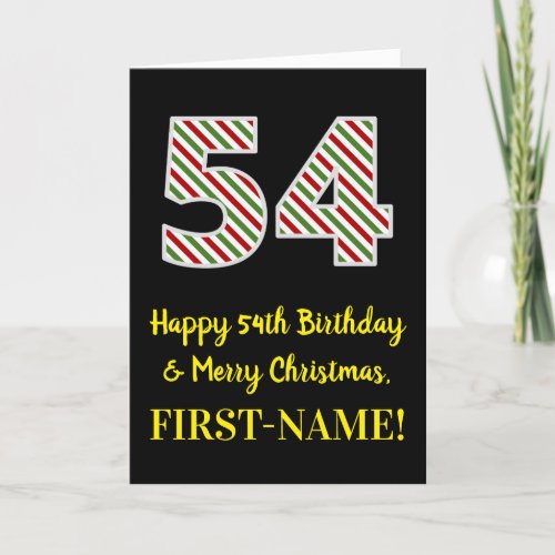 Happy 54th Birthday  Merry Christmas Custom Name Card