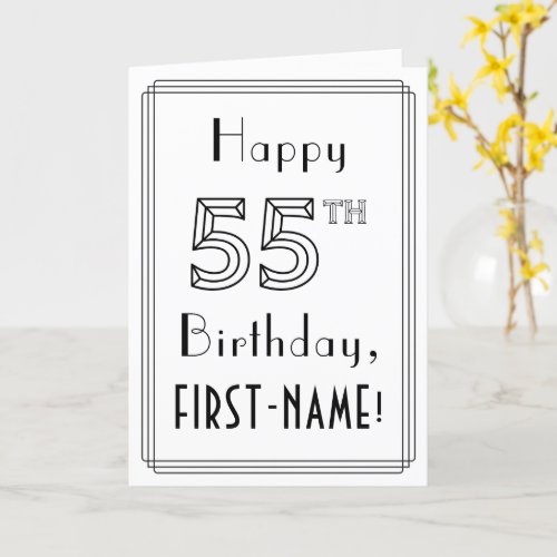 Happy 55th Birthday Art Deco Style w Custom Name Card