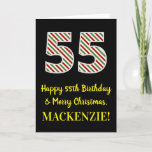 [ Thumbnail: Happy 55th Birthday & Merry Christmas, Custom Name Card ]