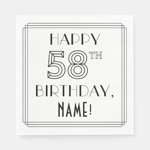 HAPPY 58TH BIRTHDAY Art Deco Style Custom Name Napkins