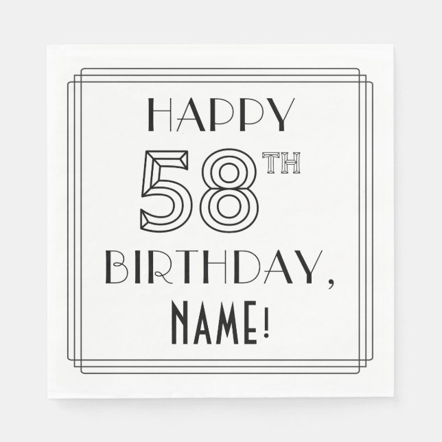HAPPY 58TH BIRTHDAY; Art Deco Style; Custom Name Napkins (Front)