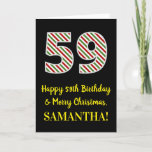 [ Thumbnail: Happy 59th Birthday & Merry Christmas, Custom Name Card ]