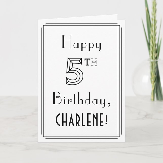Happy 5th Birthday, Art Deco Style w/ Custom Name Card (Front)