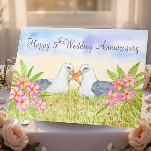 Happy 5th Wedding Anniversary Laysan Albatross Card