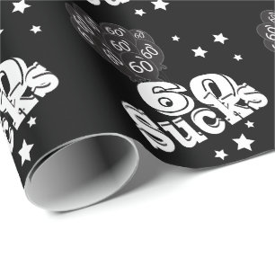 Happy 60th Birthday - 60 Sucks Wrapping Paper