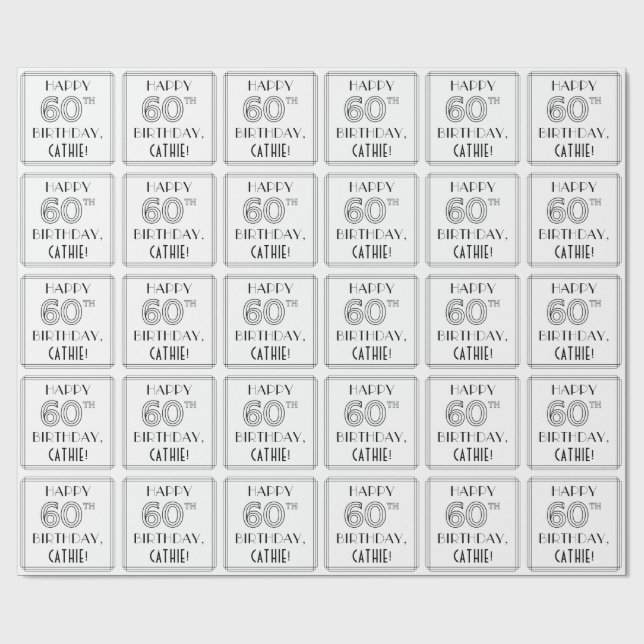 HAPPY 60TH BIRTHDAY; Art Deco Style; Custom Name Wrapping Paper (Flat)