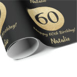 Happy 60th Birthday Black and Gold Glitter Wrapping Paper<br><div class="desc">Happy 60th Birthday Black and Gold Glitter Wrapping Paper with personalized name. For further customization,  please click the "Customize it" button and use our design tool to modify this template.</div>