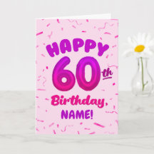 Happy 60th Birthday Card with Custom Name