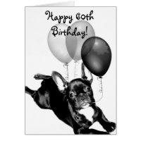 Happy 60th Birthday French Bulldog greeting card