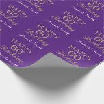 Happy 60th Birthday Gold Glitter and Purple Wrapping Paper<br><div class="desc">Happy 60th Birthday Gold Glitter and Purple Lilac Lavender Wrapping Paper with personalized name. For further customization,  please click the "Customize it" button and use our design tool to modify this template.</div>