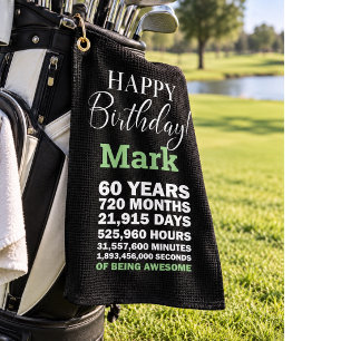 Happy 60th Birthday Mark 60 Years of Being Awesome Golf Towel