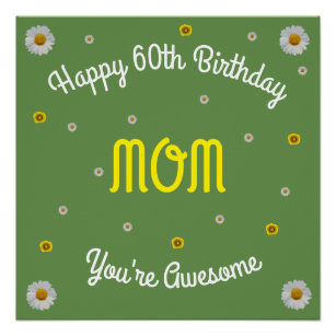 Happy Birthday Mom Posters & Photo Prints | Zazzle
