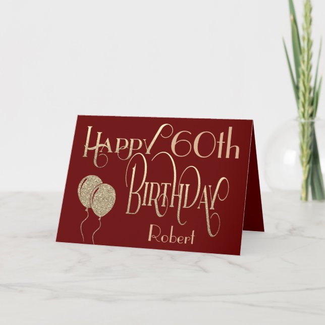 Happy 60th Birthday Name Gold Text Burgundy Card (Front)