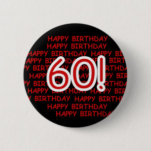 Happy 60th Birthday Pinback Button