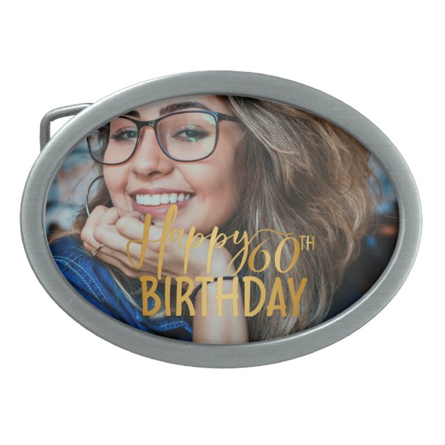 Happy 60th Birthday Script Personalized Photo Belt Buckle (Front)