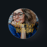 Happy 60th Birthday Script Personalized Photo Button<br><div class="desc">Happy 60th Birthday Script Personalized Photo button</div>