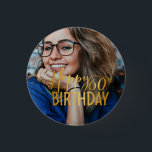 Happy 60th Birthday Script Personalized Photo Button<br><div class="desc">Happy 60th Birthday Script Personalized Photo button</div>