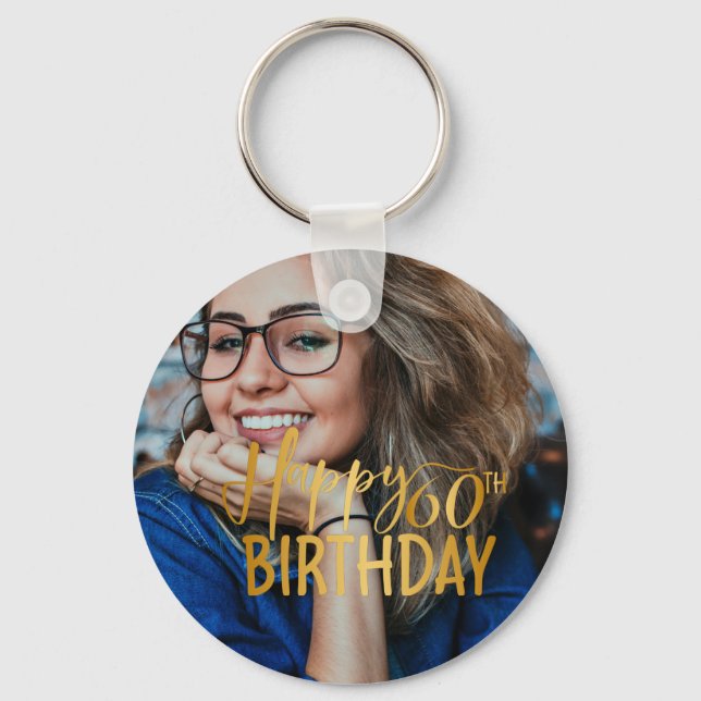 Happy 60th Birthday Script Personalized Photo Keychain (Front)