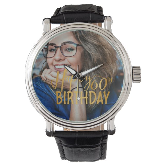 Happy 60th Birthday Script Personalized Photo Watch (Front)