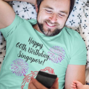 Happy 60th Birthday Singapore T-Shirt