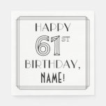 [ Thumbnail: Happy 61st Birthday; Art Deco Style; Custom Name Napkins ]
