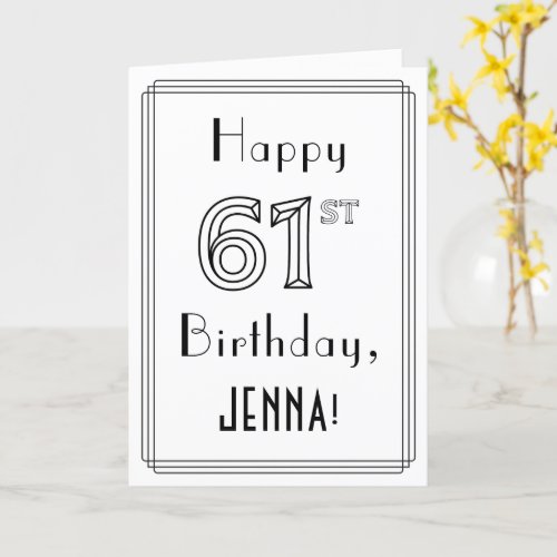 Happy 61st Birthday Art Deco Style w Custom Name Card