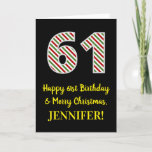 [ Thumbnail: Happy 61st Birthday & Merry Christmas, Custom Name Card ]