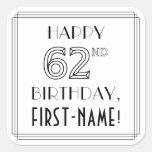 [ Thumbnail: Happy 62nd Birthday, Art Deco Style, Custom Name Sticker ]