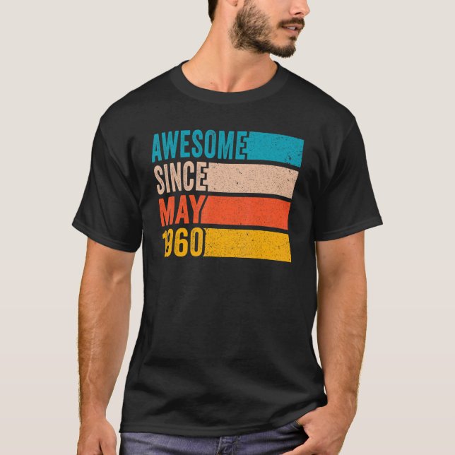 Happy 62nd Birthday Party 62 Year Old Awesome Sinc T-Shirt (Front)
