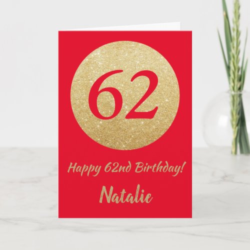 Happy 62nd Birthday Red and Gold Glitter Card