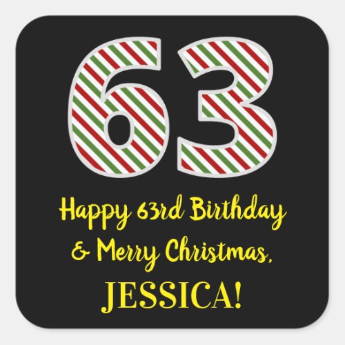 Happy 63rd Birthday  Merry Christmas Custom Name Square Sticker