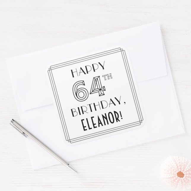 HAPPY 64TH BIRTHDAY, Art Deco Style, Custom Name Square Sticker (Envelope)