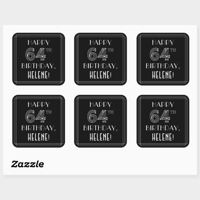 HAPPY 64TH BIRTHDAY; Art Deco Style; Custom Name Square Sticker (Sheet)