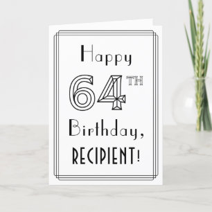 Happy 64th Birthday, Art Deco Style w/ Custom Name Card