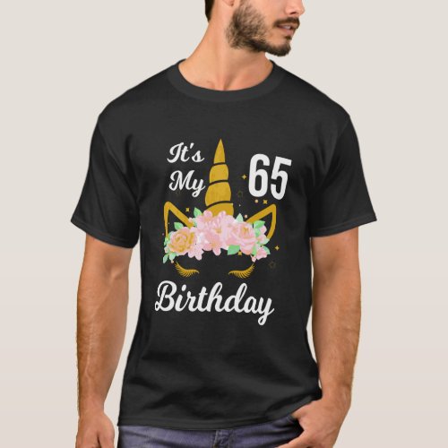 Happy 65 Years Old Birthday ItS My 65Th Birthday  T_Shirt