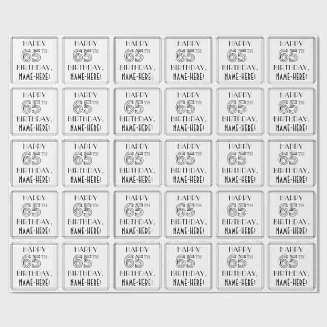 HAPPY 65TH BIRTHDAY; Art Deco Style; Custom Name Wrapping Paper (Flat)