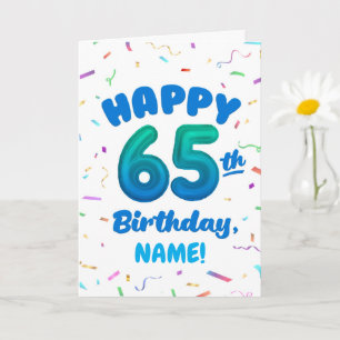 Happy 65th Birthday Card with Custom Name