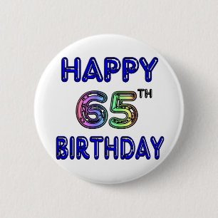 Happy 65th Birthday in Balloon Font Pinback Button