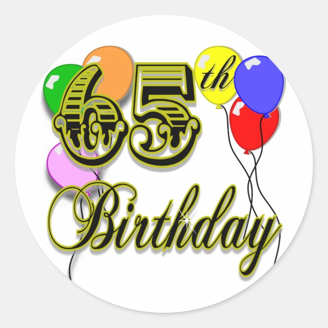 Happy 65th Birthday Merchandise Classic Round Sticker (Front)