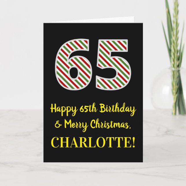 Happy 65th Birthday & Merry Christmas, Custom Name Card (Front)