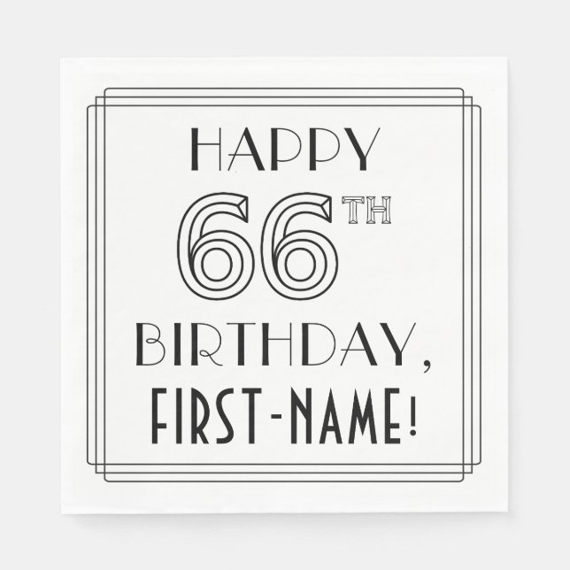 HAPPY 66TH BIRTHDAY; Art Deco Style; Custom Name Napkins (Front)