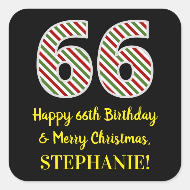 Happy 66th Birthday & Merry Christmas, Custom Name Square Sticker (Front)