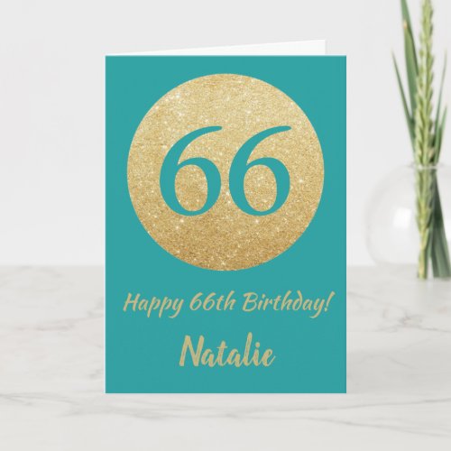 Happy 66th Birthday Teal and Gold Glitter Card