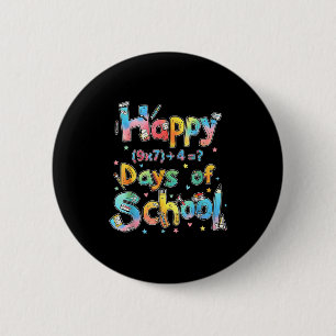 Happy 67 Days Of School Math Equation Teacher Six  Button
