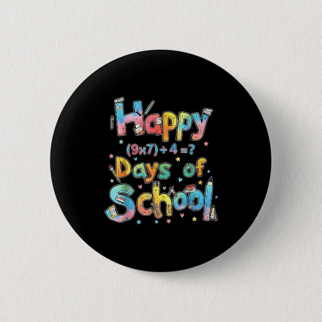 Happy 67 Days Of School Math Equation Teacher Six  Button (Front)